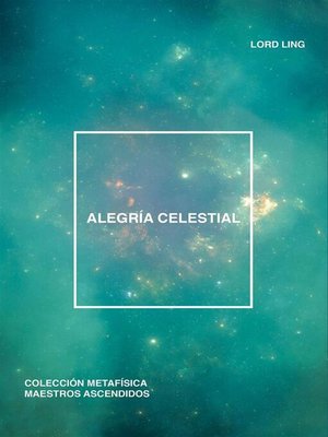 cover image of Alegría Celestial